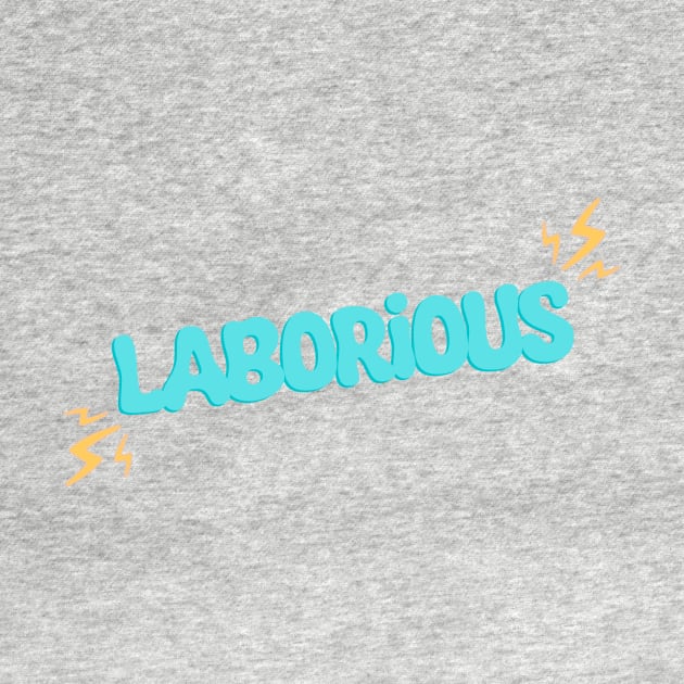 Laborious Quote - The Basement Yard Podcast by howdysparrow